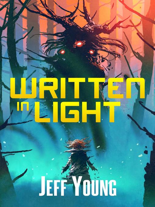 Title details for Written in Light by Jeff Young - Available